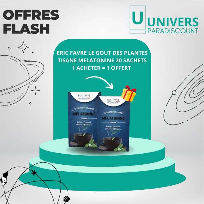 ERIC FAVRE OFFRE 1 ACHETER LE GOUT DES PLANTES TISANE MELATONINE 20 SACHETS 1 OFFERT
