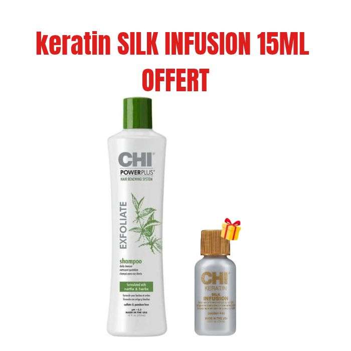 CHI OFFRE POWER PLUS EXFOLIATE SHAMPOING NETTOYANT QUOTIDIEN 355ML + KERATIN SILK INFUSION 15 ML OFFERT