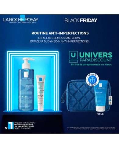 LA ROCHE POSAY OFFRE BLACK FRIDAY ROUTINE ANTI IMPERFECTIONS EFFACLAR GEL MOUSSANT 400 ML ET EFFACLAR DUO+ M + TROUSSE ET GEL MO